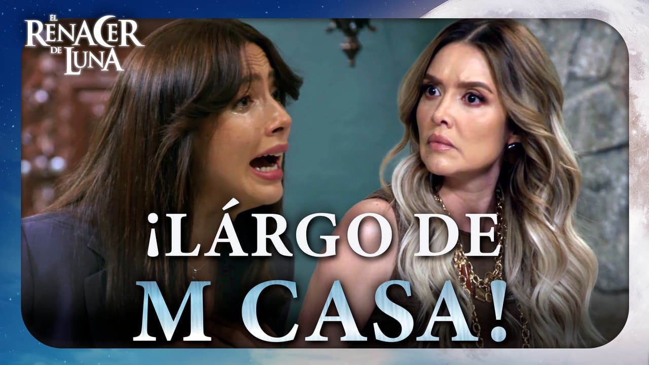 Dalila y Luna se declaran la guerra
