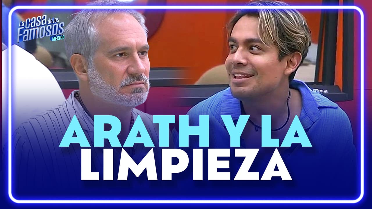Tierra se queja de la extrema limpieza de Arath: "Hay que esconderle el jabón"
