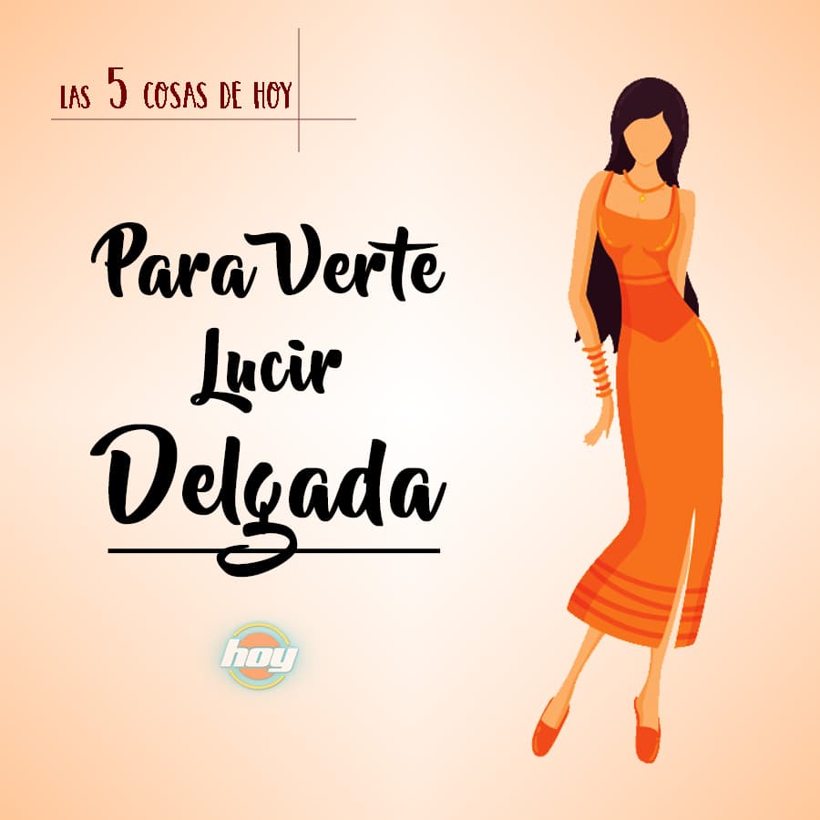 Checa estos tips para lucir más delgada