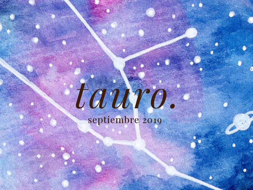 Horóscopo Tauro: ¿cómo será septiembre para ti?