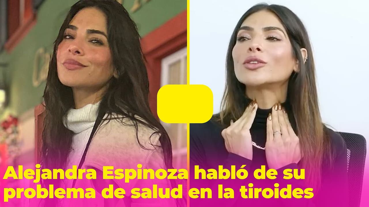 Alejandra Espinoza explica qué ha pasado con los nódulos que le detectaron en la tiroides