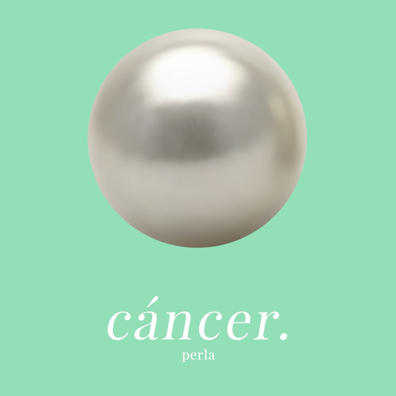 CÁNCER - PERLA: Capaz de cambiar la mala suerte en buena. De cambiar la discordia en armonía. También tiene poderes para desarrollar la intuición.