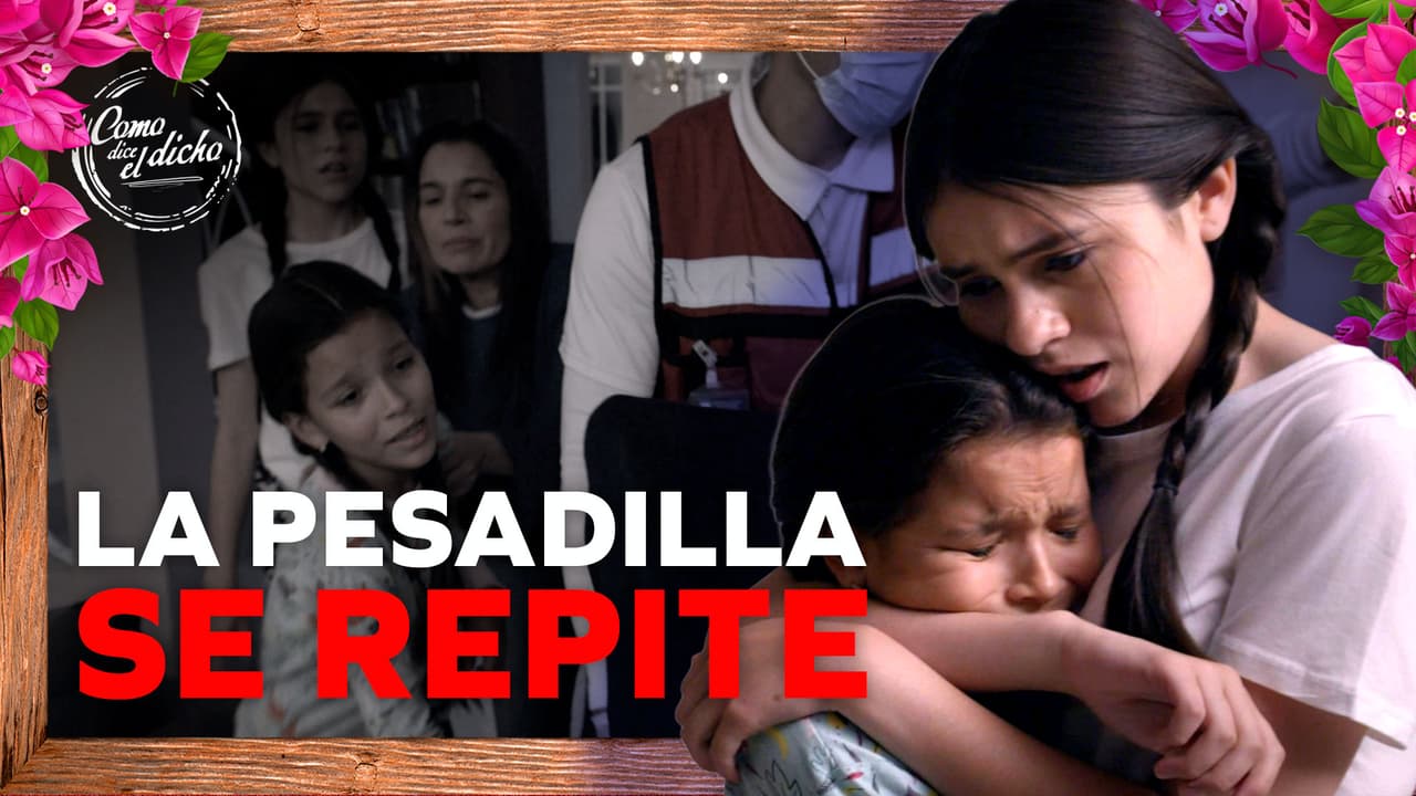 Anita teme perder a su hermana como perdió a su papá