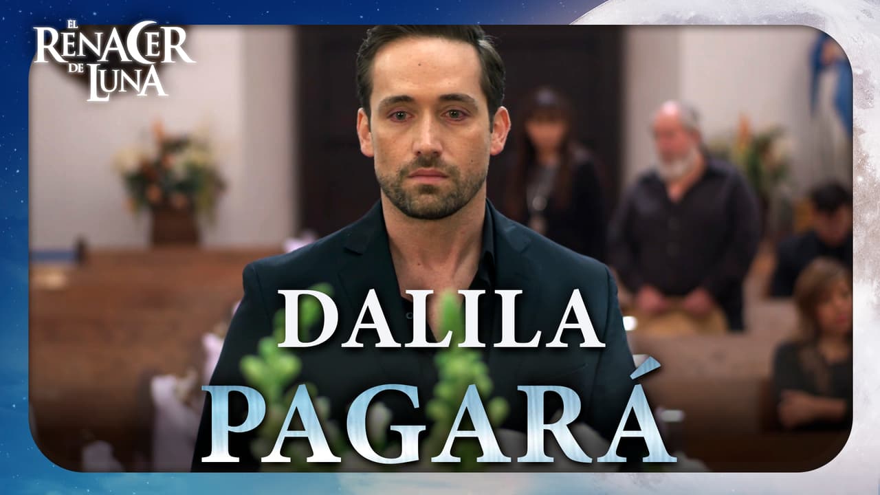 Federico jura hacer que Dalila pague por su crimen