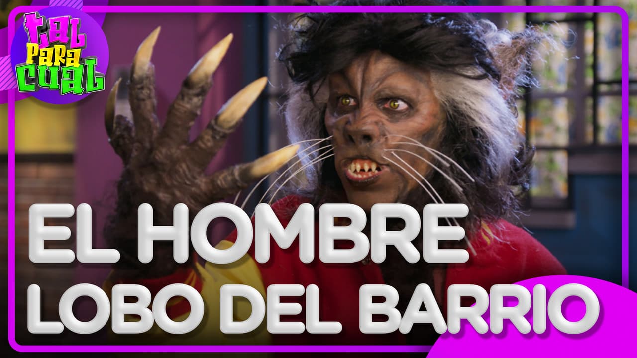 Tal Para Cual: Nacolás se convierte en el hombre lobo de Nacotitlán