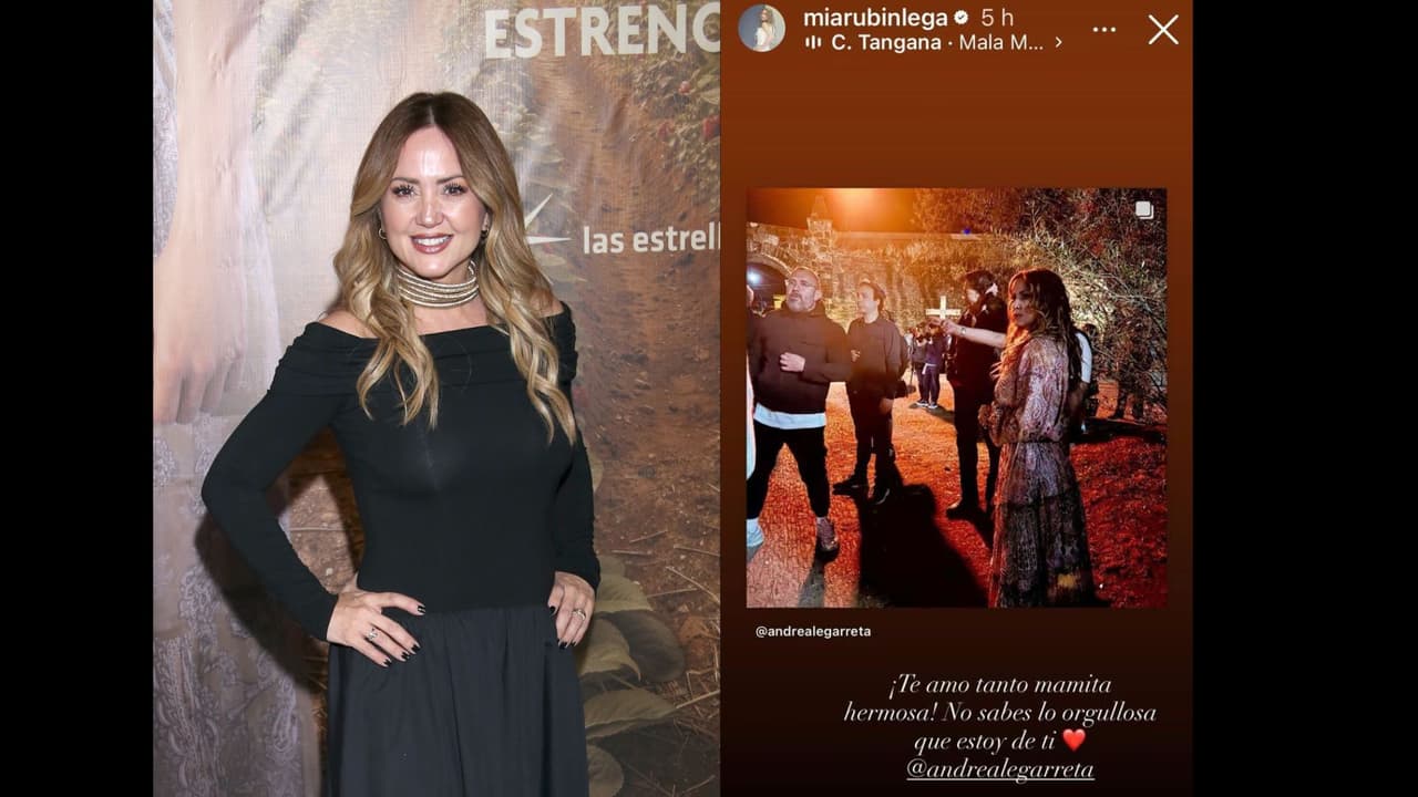 Mía Rubín felicita a su mamá Andrea Legarreta por su regreso a las telenovelas con 'Amanecer'