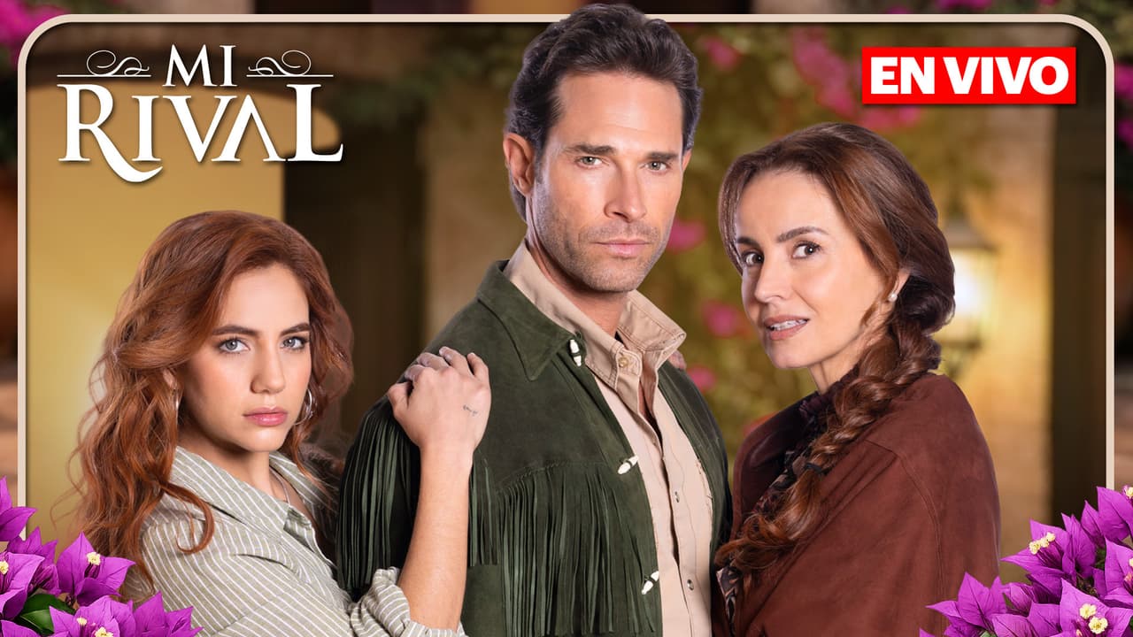¿Cuándo, a qué hora y dónde ver el final de ‘Mi Rival’?
