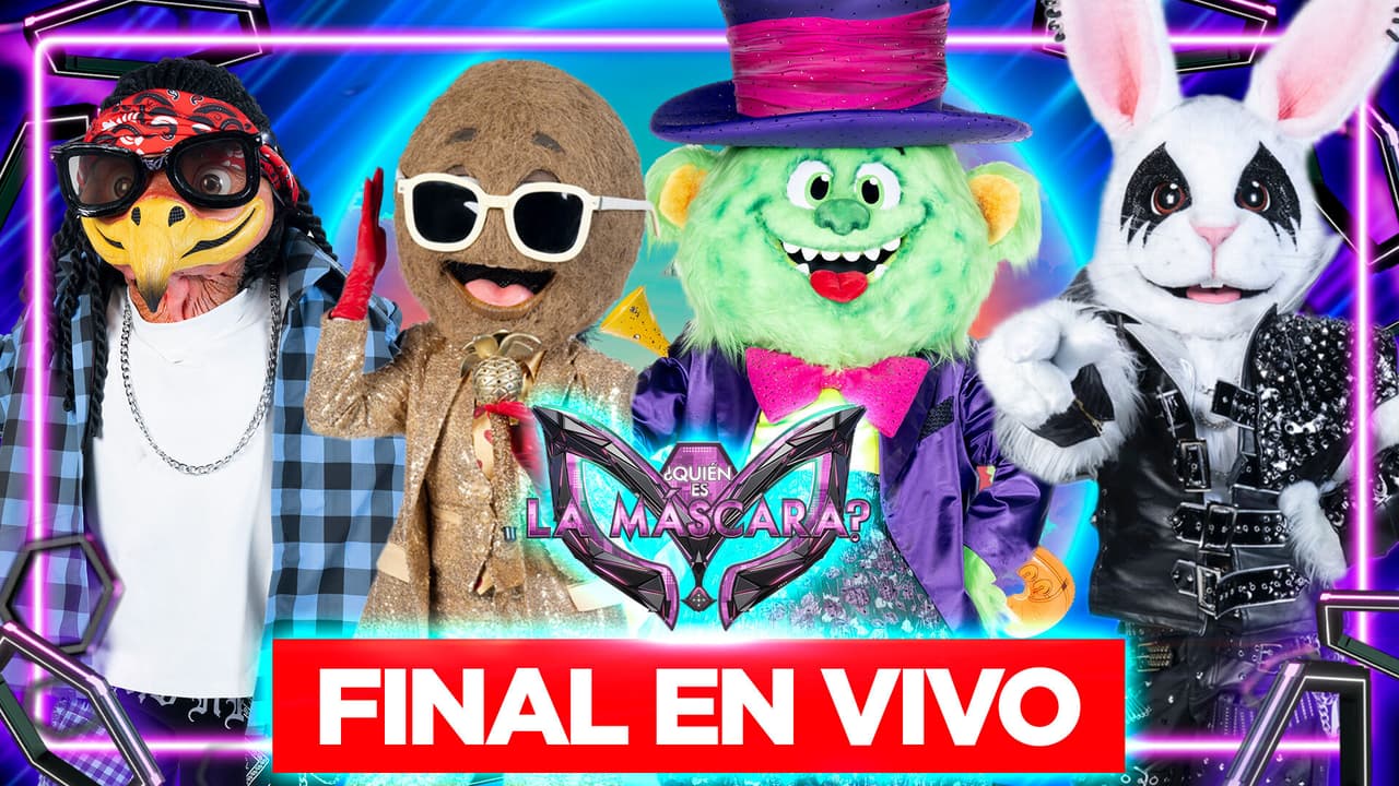 ¿Quién es La Máscara? 2025: Sigue EN VIVO la Gran Final