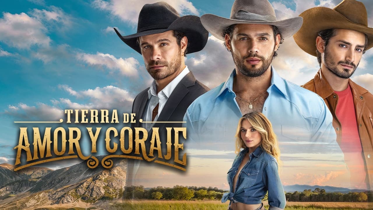 Tierra de Amor y Coraje