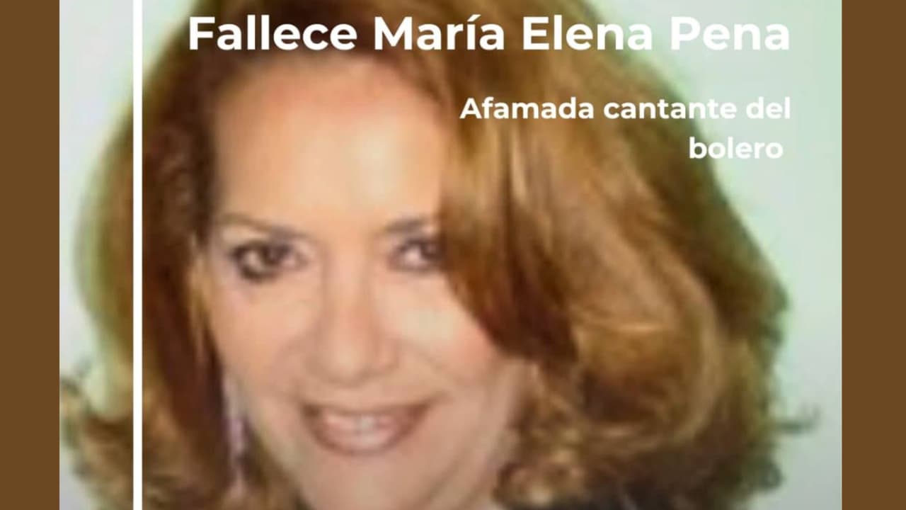 Muere la cantante María Elena Pena.