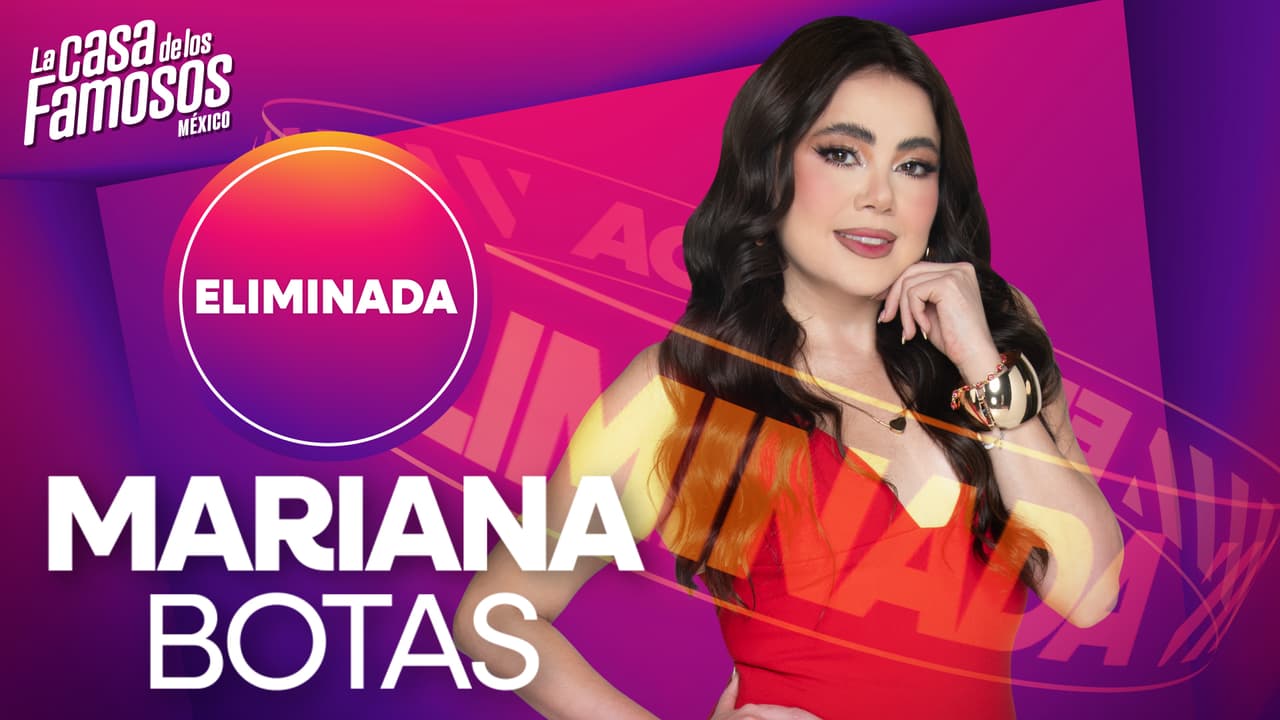 La Casa de Los Famosos México 2025: Mariana Botas es la quinta eliminada de la temporada