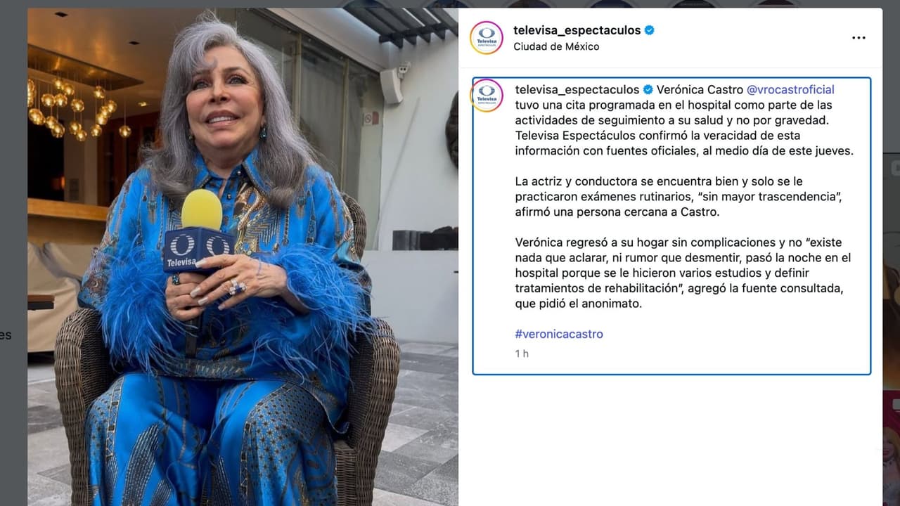 Televisa Espectáculos aclara rumores sobre el estado de salud de Verónica Castro.