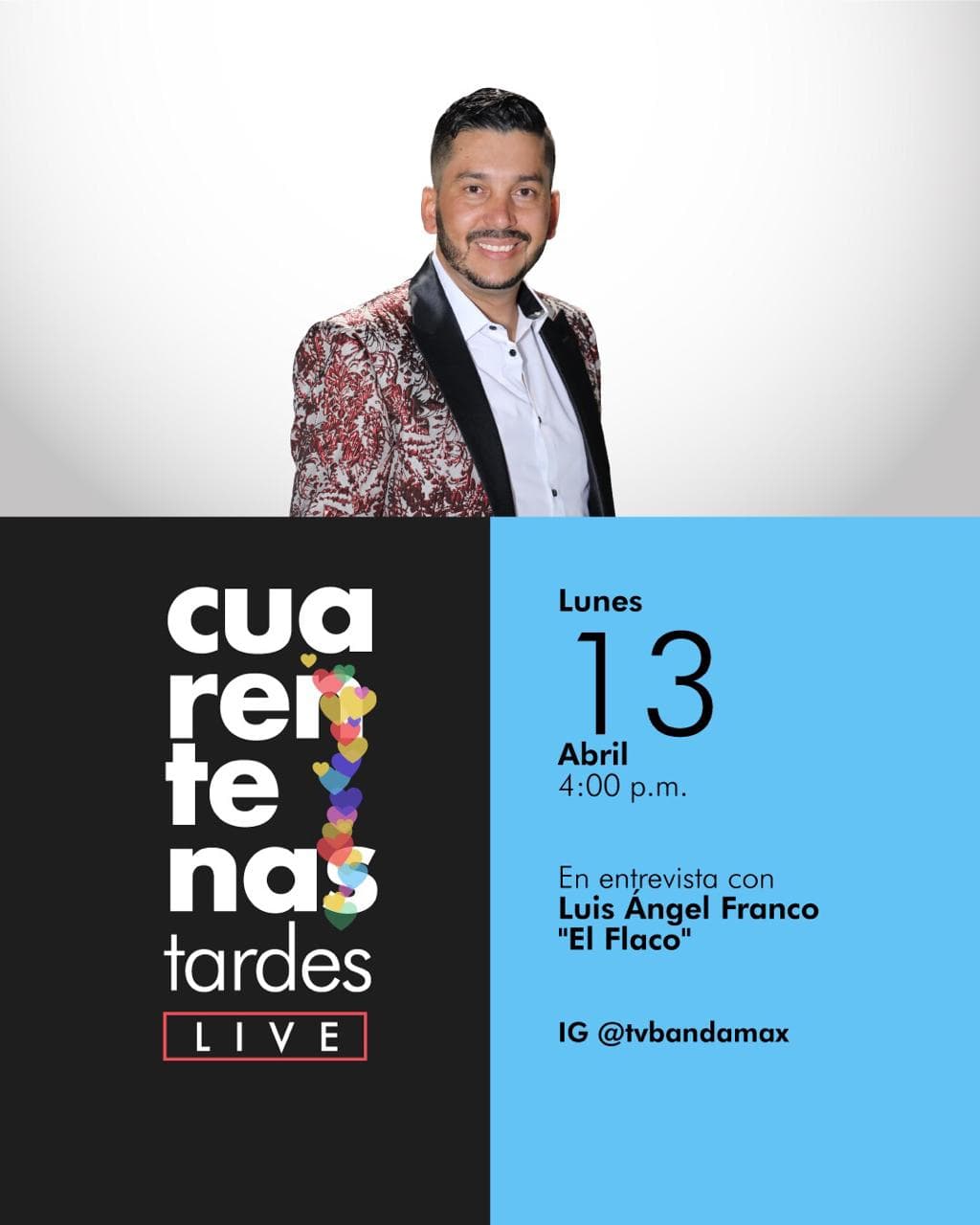 Cuarentenas Tardes: Luis Ángel 'El Flaco' charlará en el Instagram de Bandamax