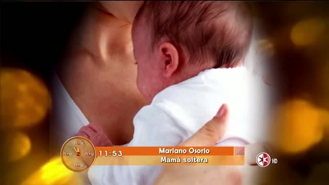 Mariano Osorio ´Mamá soltera´