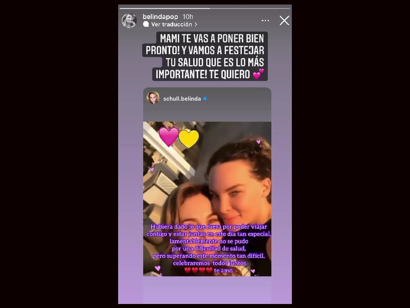 Belinda le dedicó amorosas palabras a su mamá, quien enfrenta problemas de salud.
