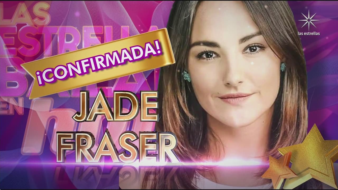 Jade Fraser es la nueva participante de Las Estrellas bailan en Hoy.