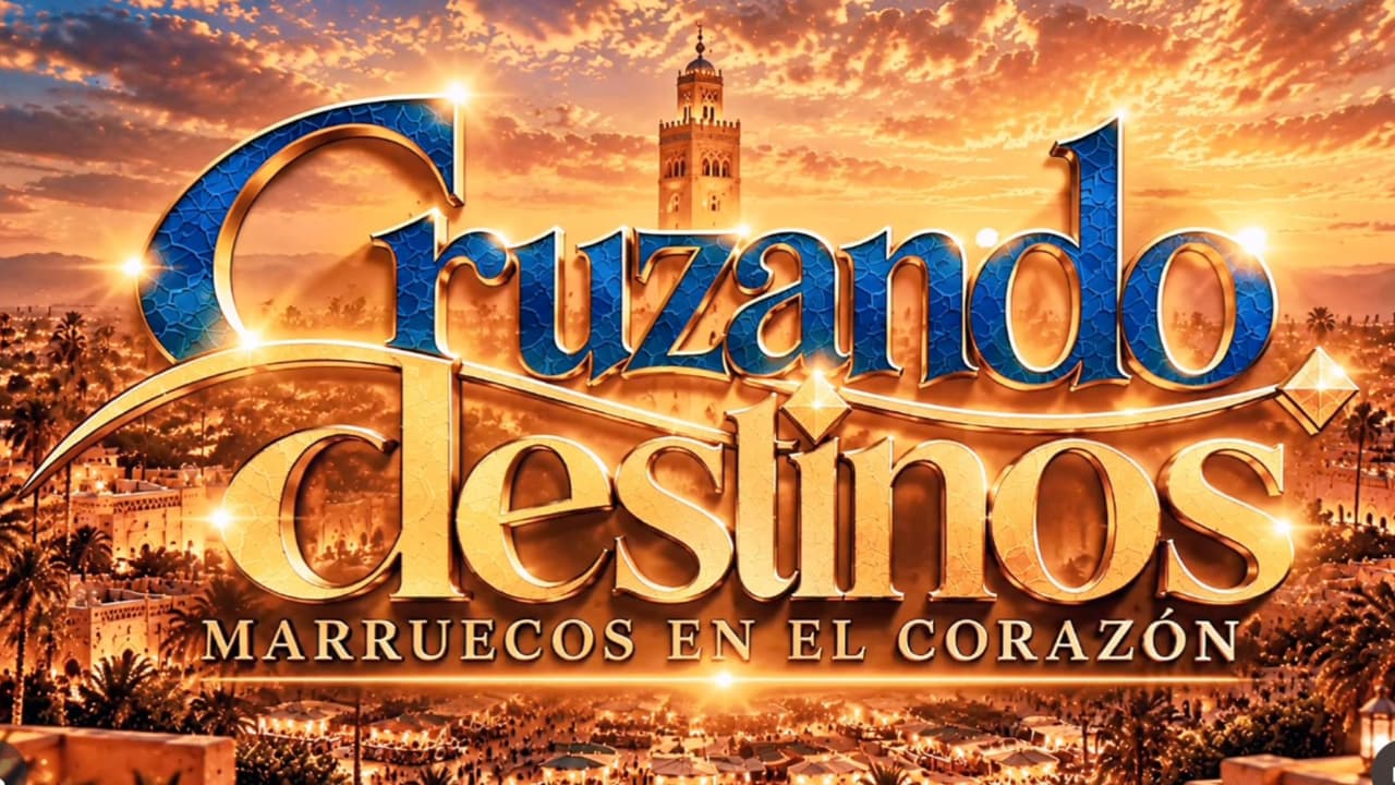 Cruzando Destinos: Marruecos en el Corazón; conoce a todo el elenco de la telenovela