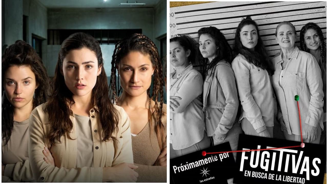 Conoce a las protagonistas de ‘Fugitivas en busca de la libertad’, la nueva telenovela de Las Estrellas