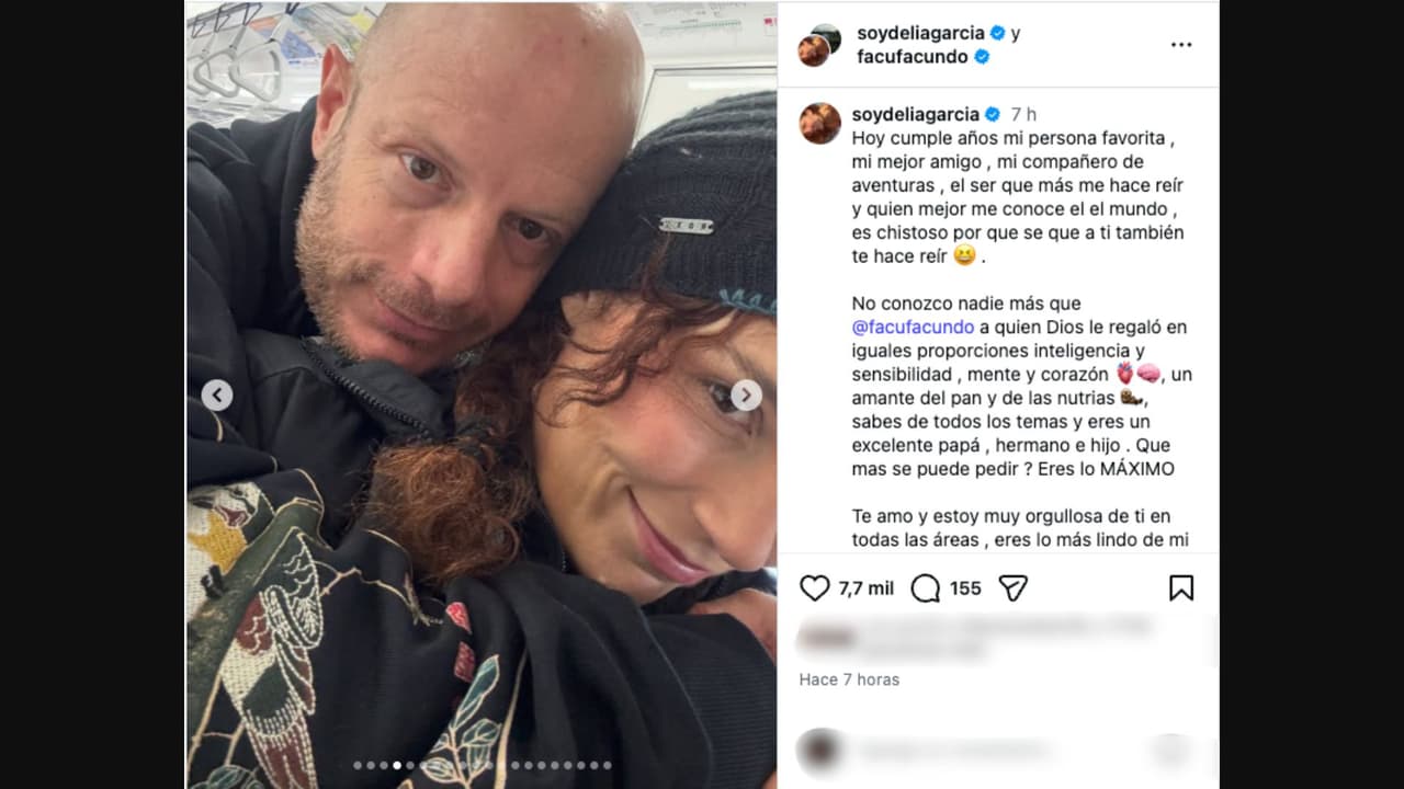 Delia García dedica emotivo mensaje a su prometido Facundo por su cumpleaños