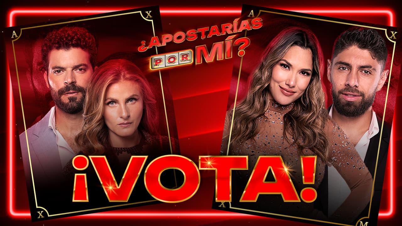 ¿Nuja y Adrián o Alejandra y Beta? ¡VOTA por la pareja de ¿Apostarías por Mí? que quieres nominar!
