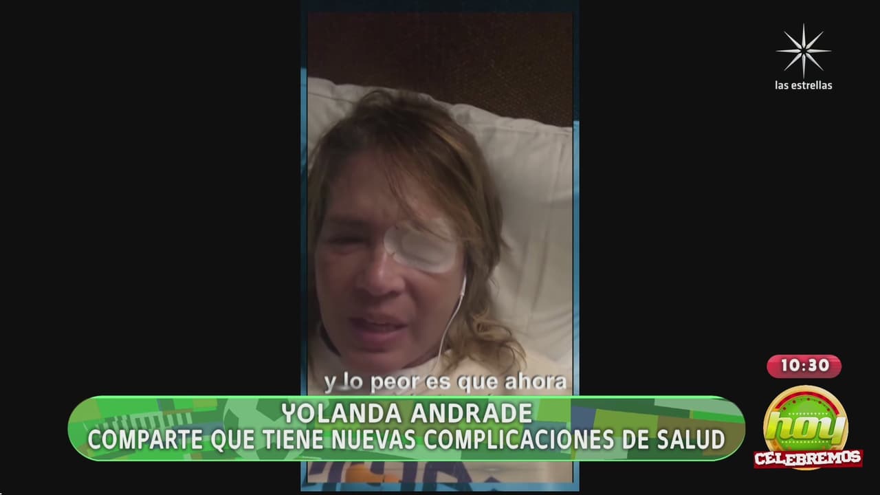 Hoy reporta delicado estado de salud de Yolanda Andrade; Galilea Montijo revela: “Se ve con mucho dolor”