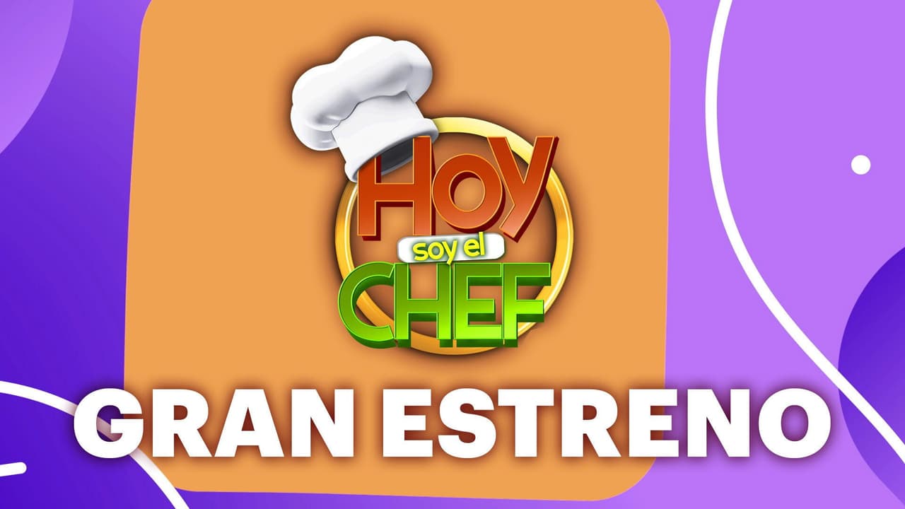 Hoy soy el Chef 2026: Arranca, por fin, la segunda temporada del reality de cocina en el que todos quieren estar