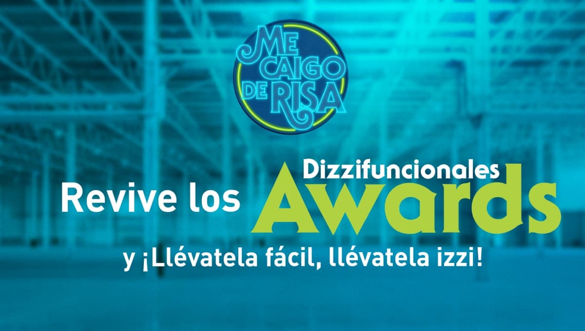 Me Caigo de Risa temporada 9: Lo mejor de los Dizzifuncionales Awards